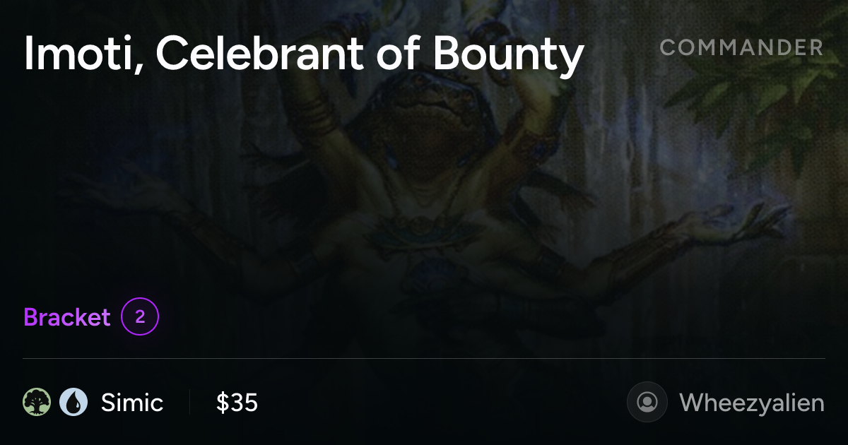 Custom Commander MTG Deck – Imoti, Celebrant Of Bounty – Huge Creature Cascade Theme